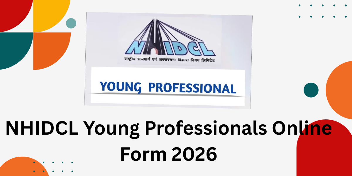 NHIDCL Young Professionals Online Form 2026