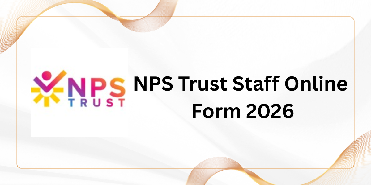 NPS Trust Staff Online Form 2026