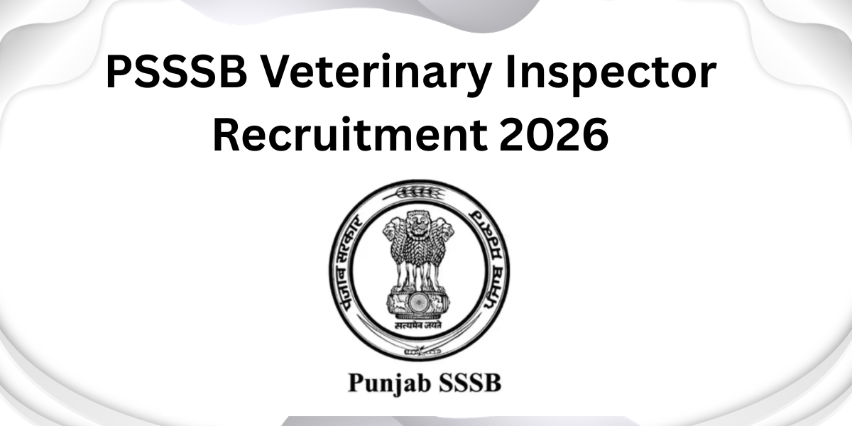 PSSSB Veterinary Inspector Recruitment 2026