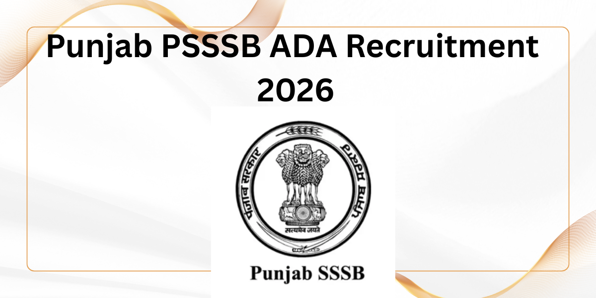 Punjab PSSSB ADA Recruitment 2026