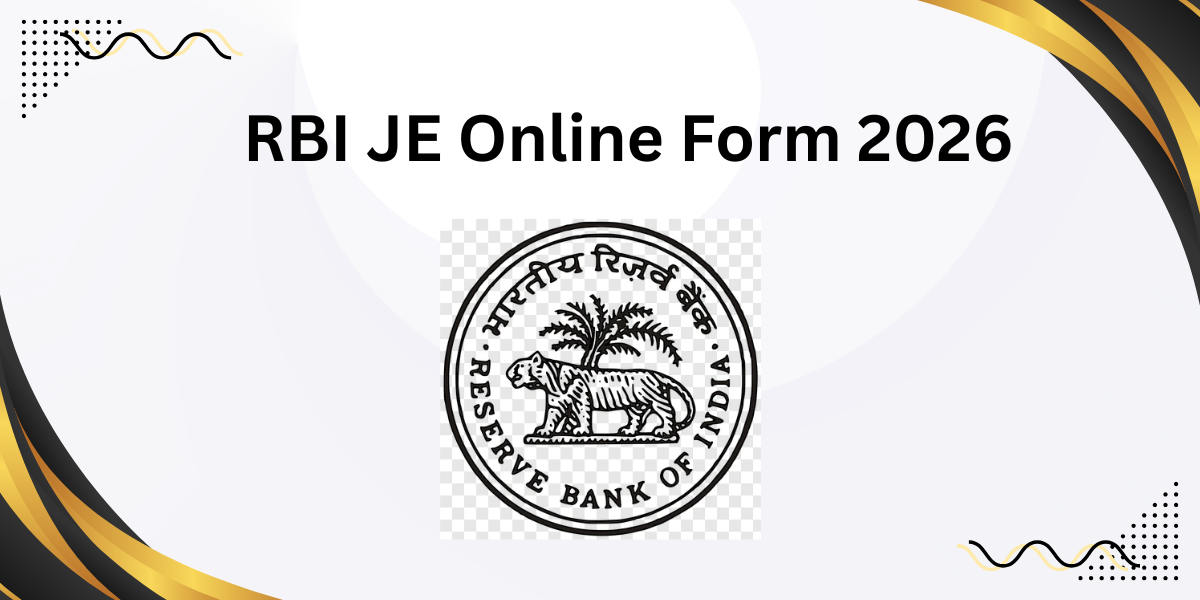 RBI JE Online Form 2026