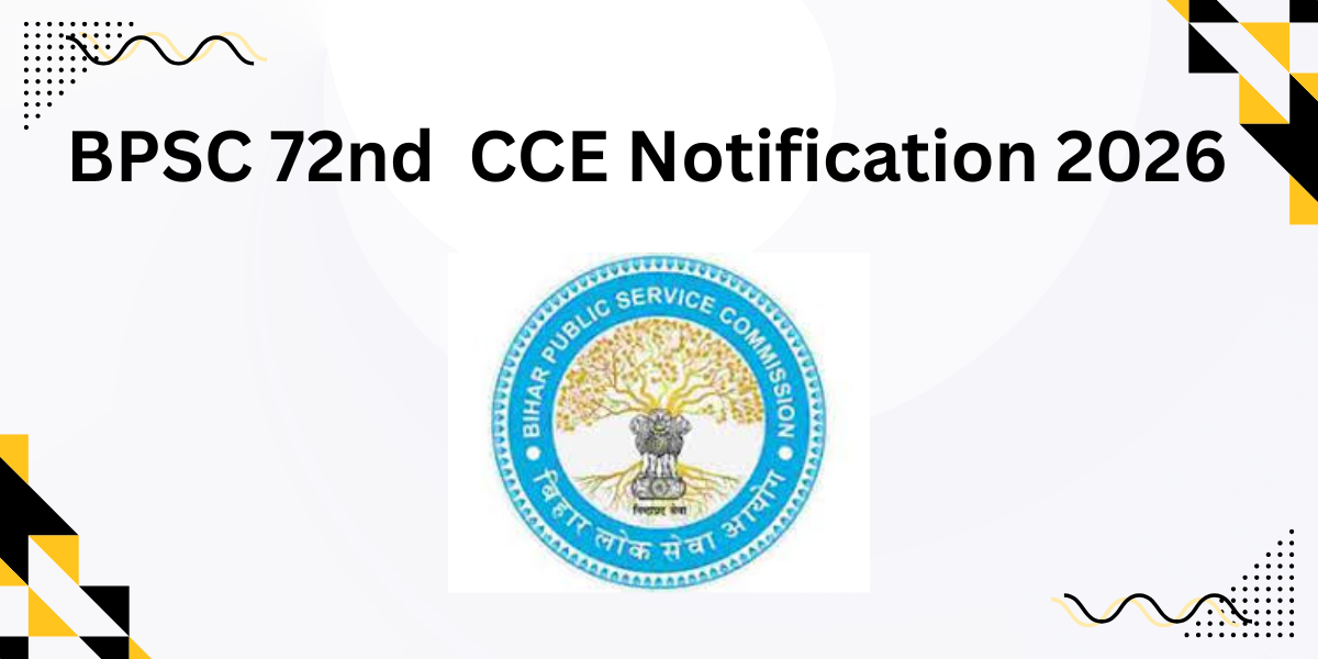 BPSC 72nd CCE Notification 2026