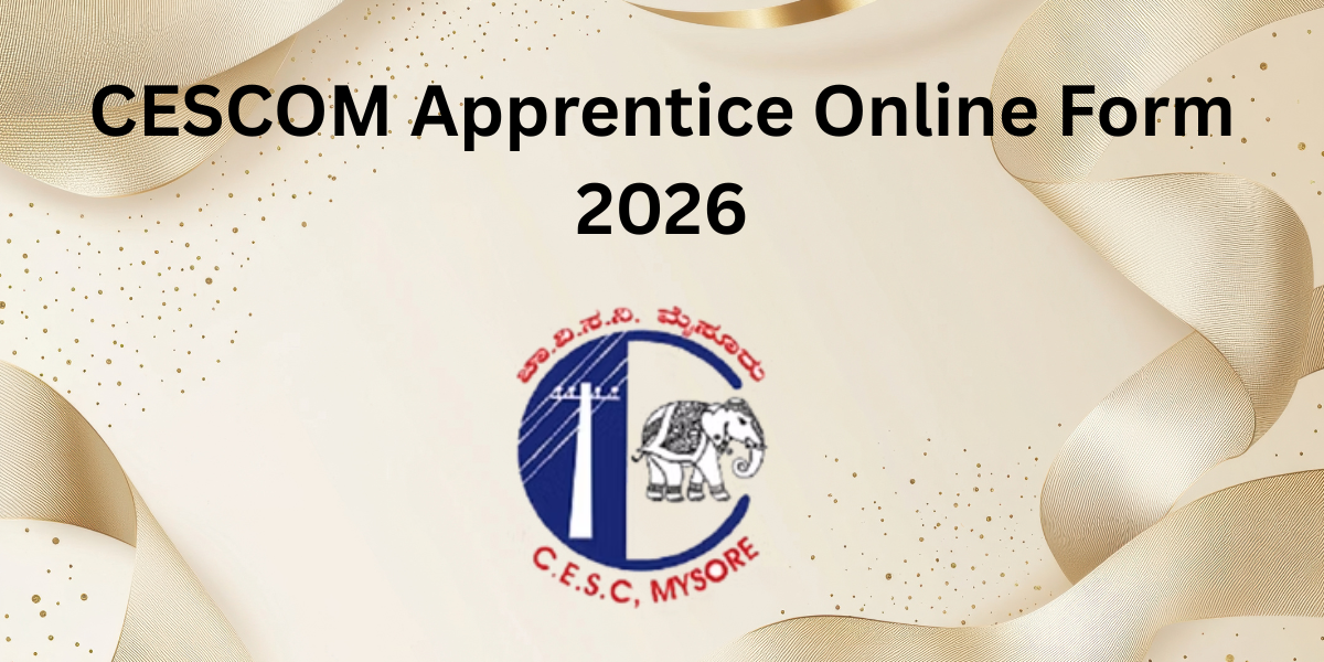 CESCOM Apprentice Online Form 2026