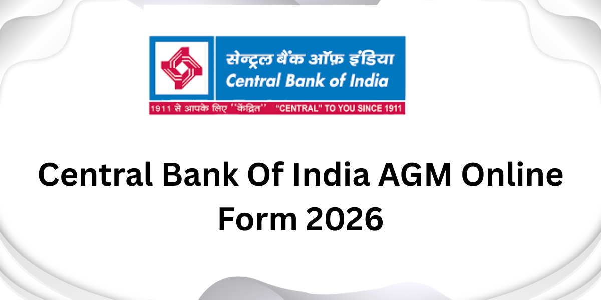 Central Bank Of India AGM Online Form 2026