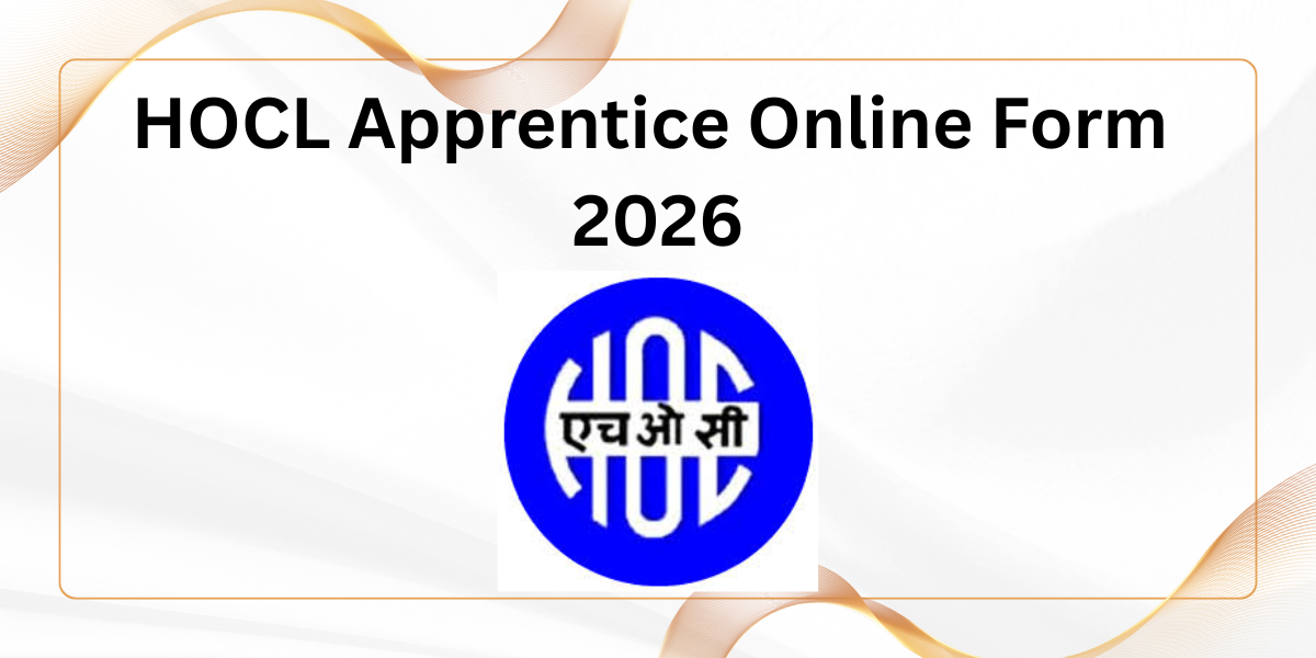 HOCL Apprentice Online Form 2026