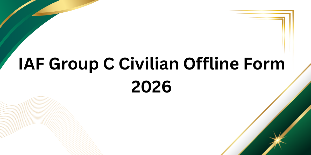 IAF Group C Civilian Offline Form 2026