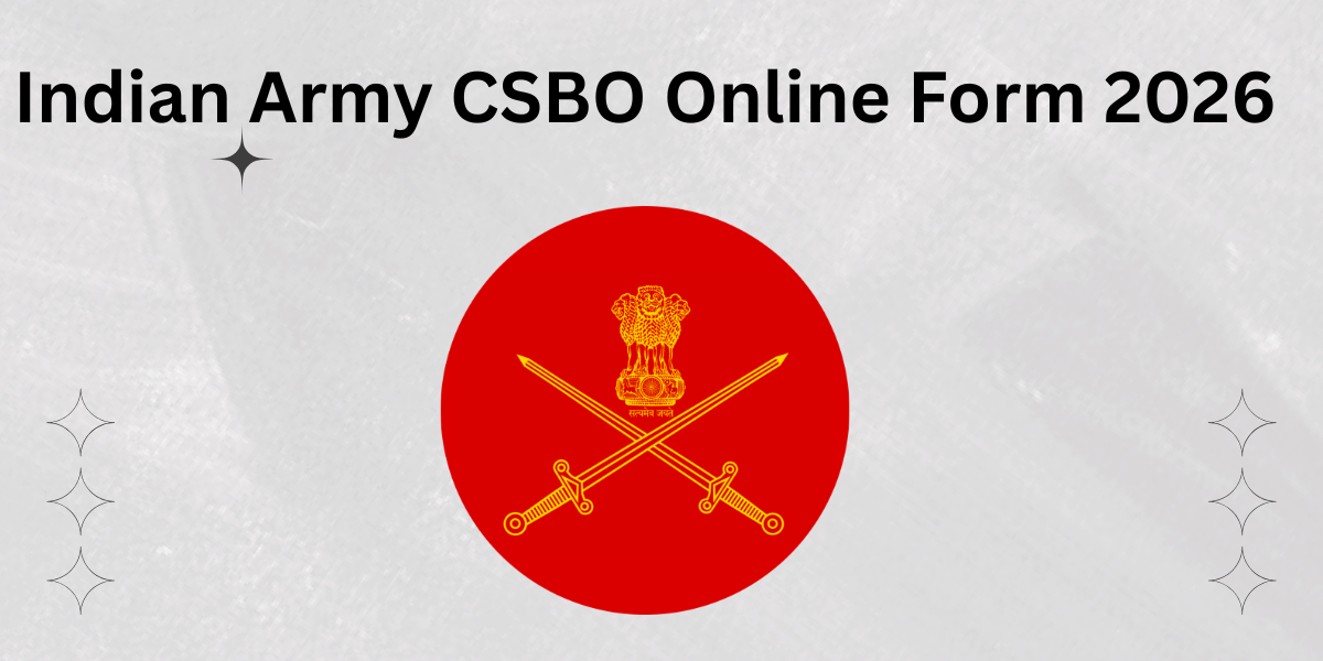 Indian Army CSBO Online Form 2026