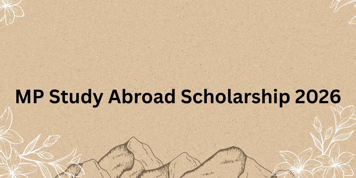 MP Study Abroad Scholarship 2026