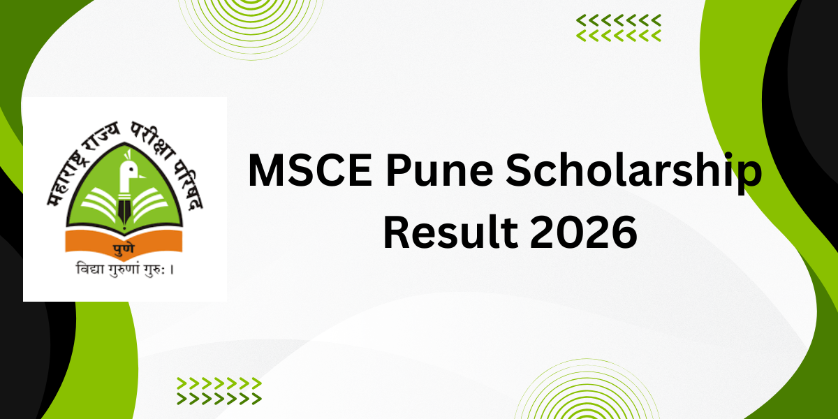 MSCE Pune Scholarship Result 2026