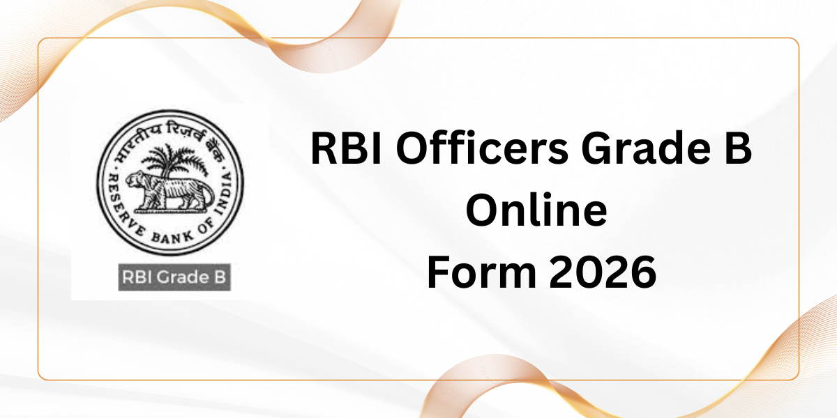 RBI Officers Grade B Online Form 2026