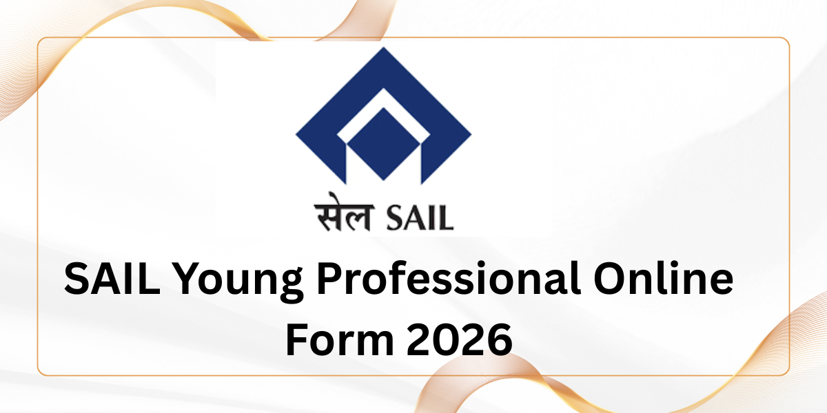 SAIL Young Professional Online Form 2026