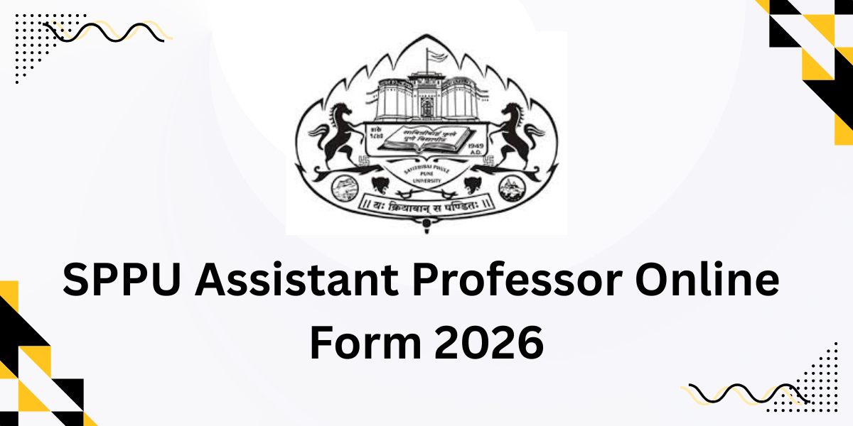SPPU Assistant Professor Online Form 2026