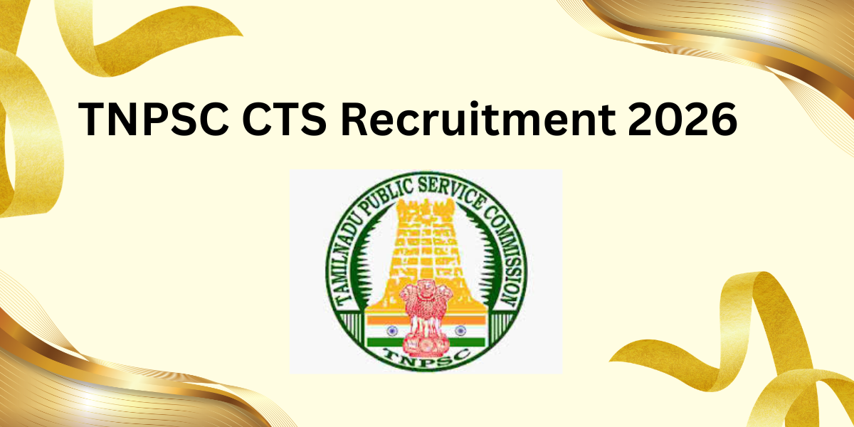 TNPSC CTS Recruitment 2026
