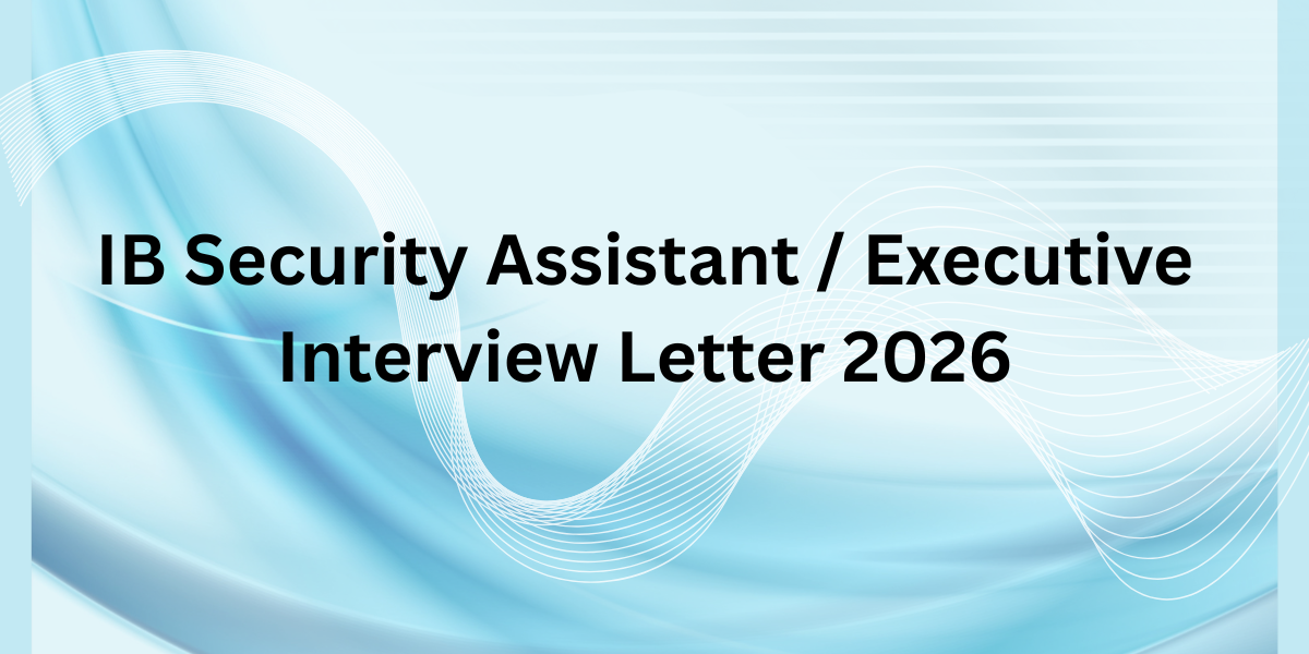 IB Security Assistant / Executive Interview Letter 2026