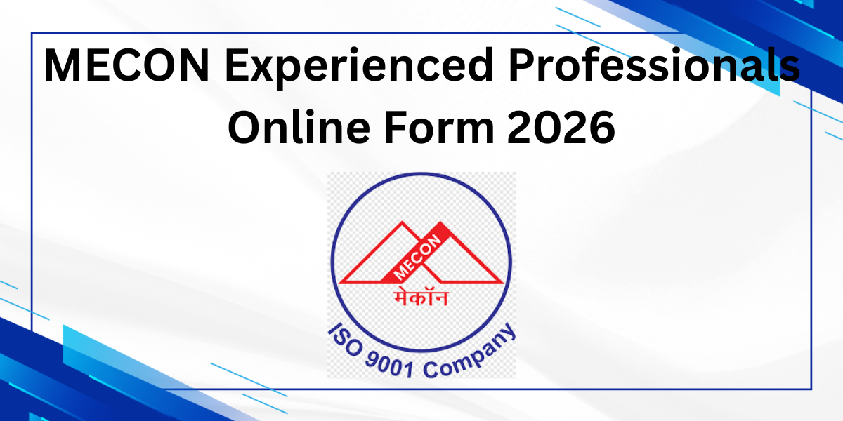 MECON Experienced Professionals Online Form 2026