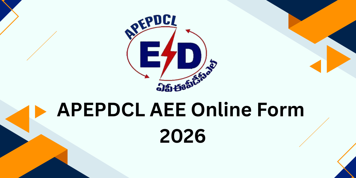 APEPDCL AEE Online Form 2026