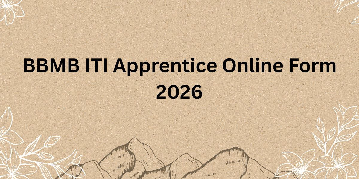BBMB ITI Apprentice Online Form 2026