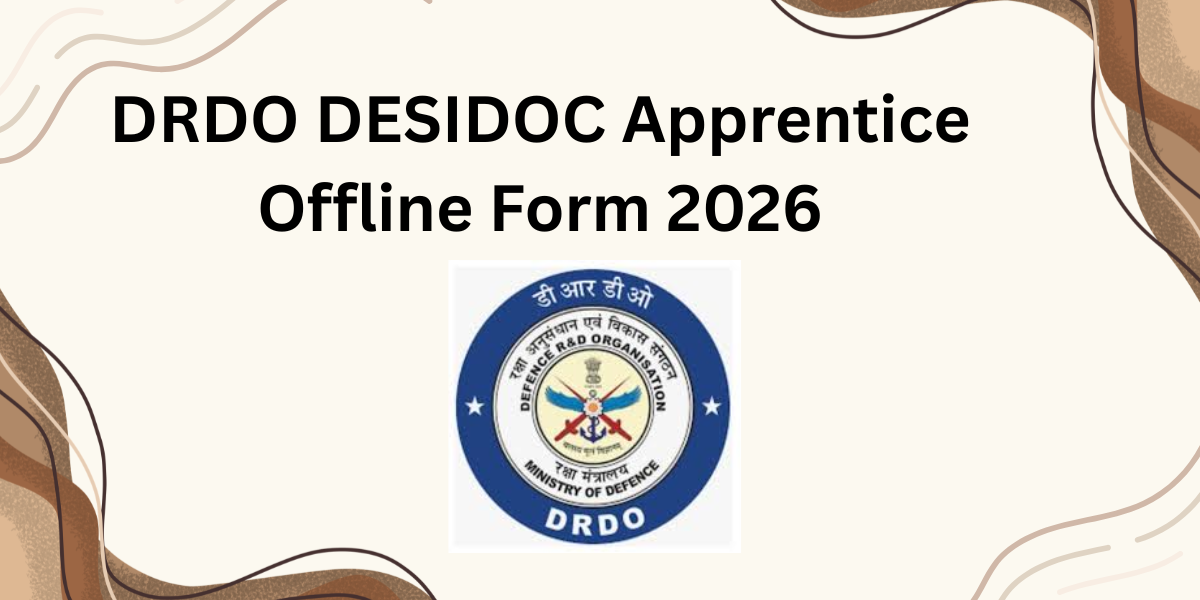 DRDO DESIDOC Apprentice Offline Form 2026