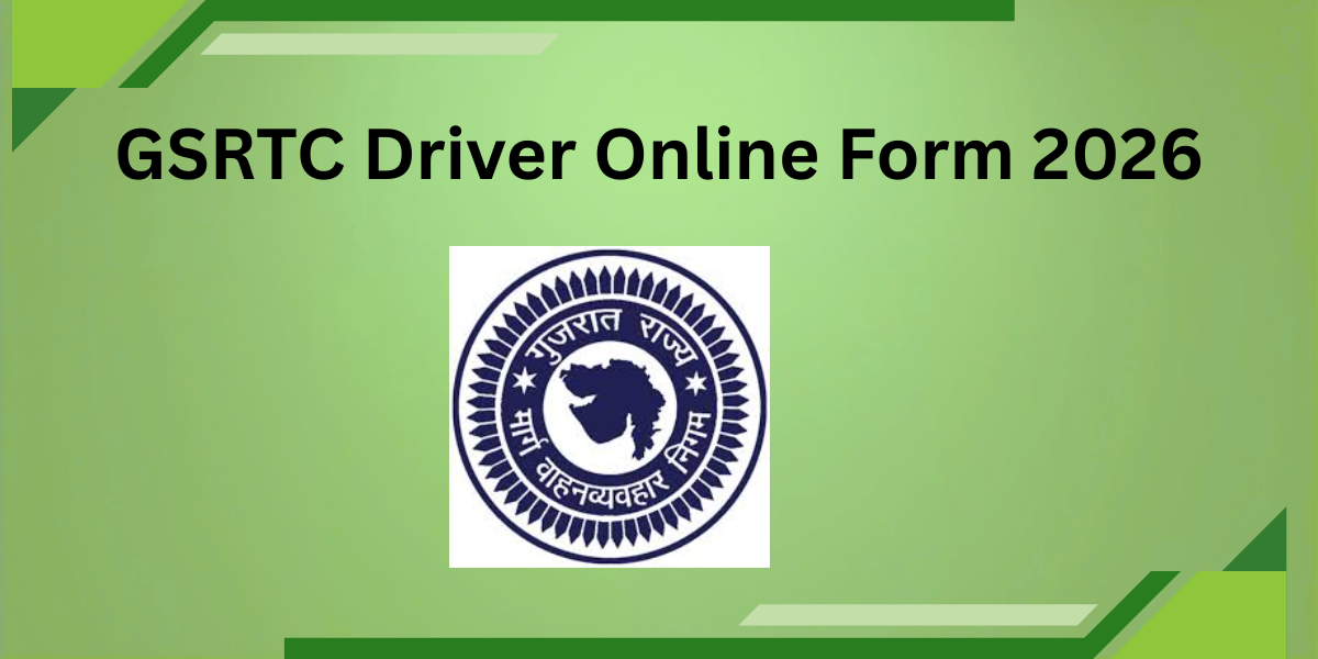 GSRTC Driver Online Form 2026