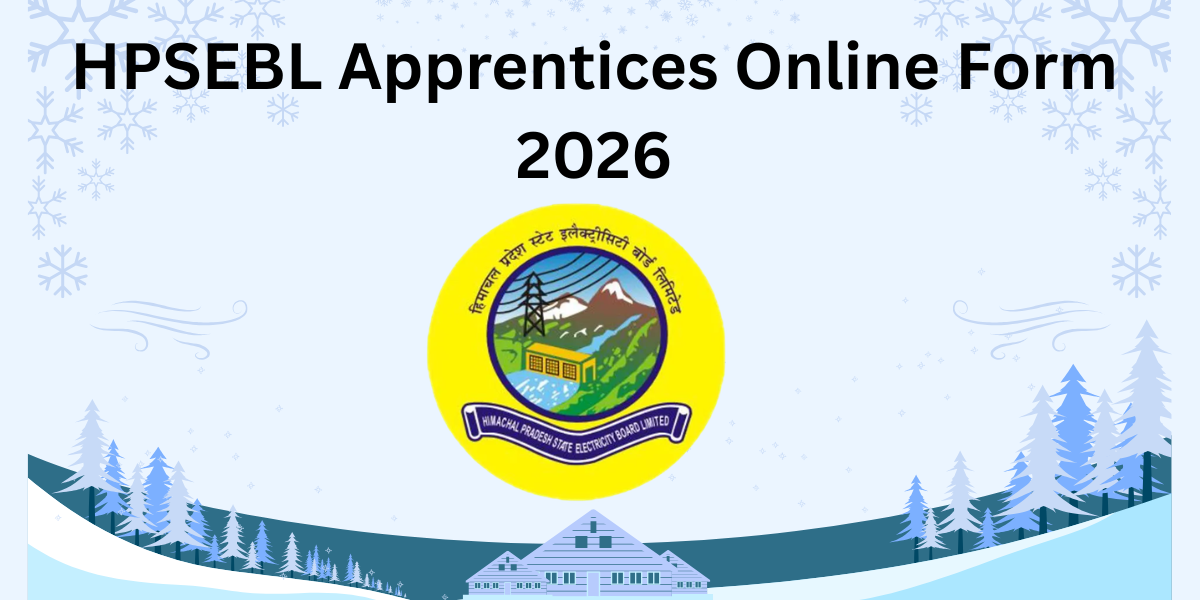 HPSEBL Apprentices Online Form 2026