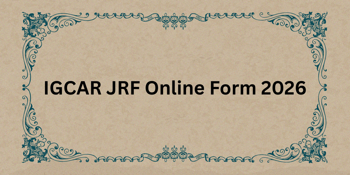 IGCAR JRF Online Form 2026