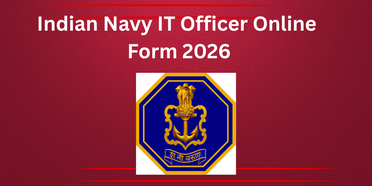 Indian Navy IT Officer Online Form 2026