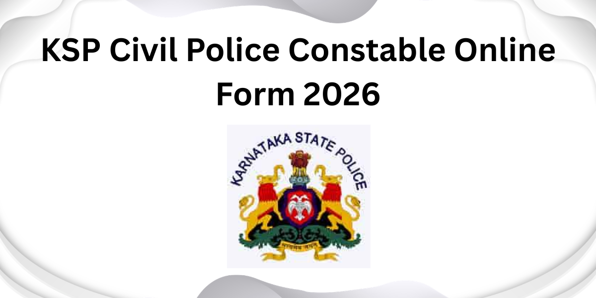 KSP Civil Police Constable Online Form 2026