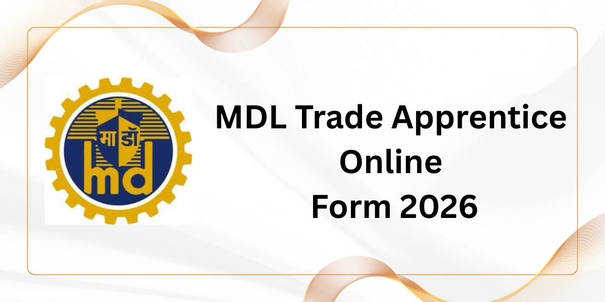 MDL Trade Apprentice Online Form 2026