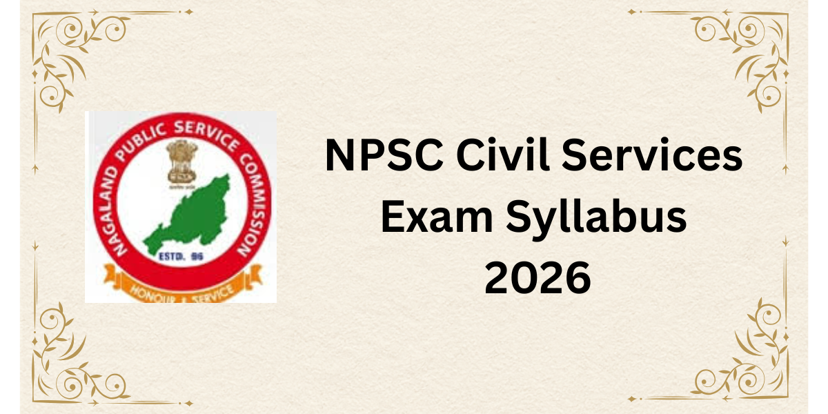 NPSC Civil Services Exam Syllabus 2026