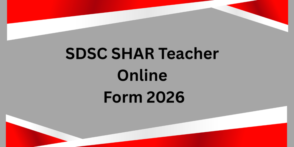 SDSC SHAR Teacher Online Form 2026