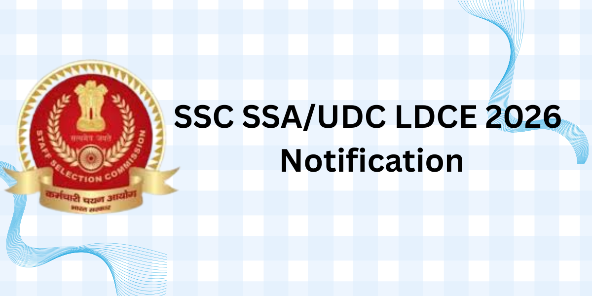 SSC SSA/UDC LDCE 2026