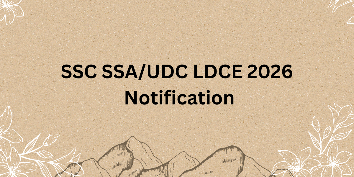 SSC SSA/UDC LDCE 2026