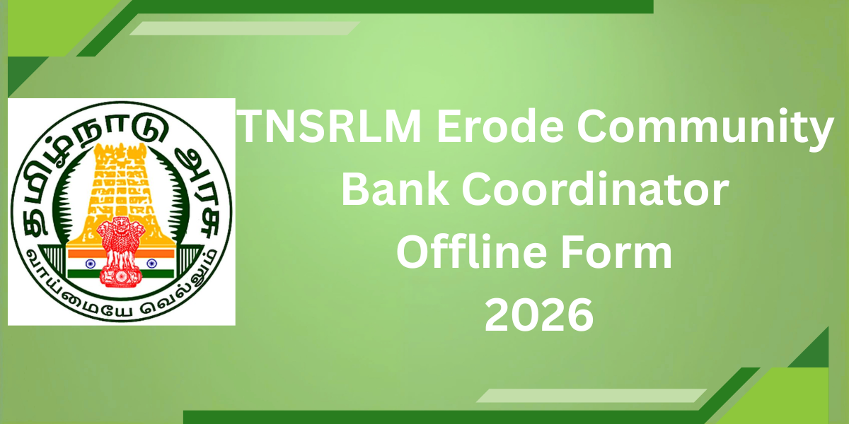 TNSRLM Erode Community Bank Coordinator Offline Form 2026