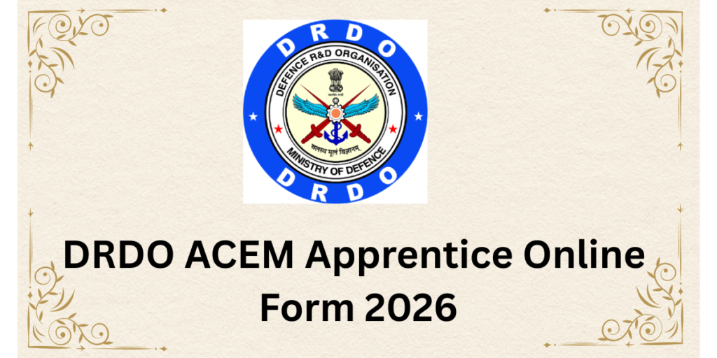 DRDO ACEM Apprentice Online Form 2026