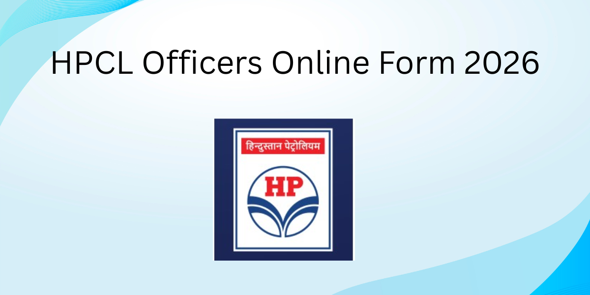 HPCL Officers Online Form 2026