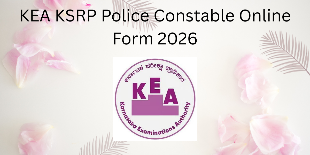 KEA KSRP Police Constable Online Form 2026