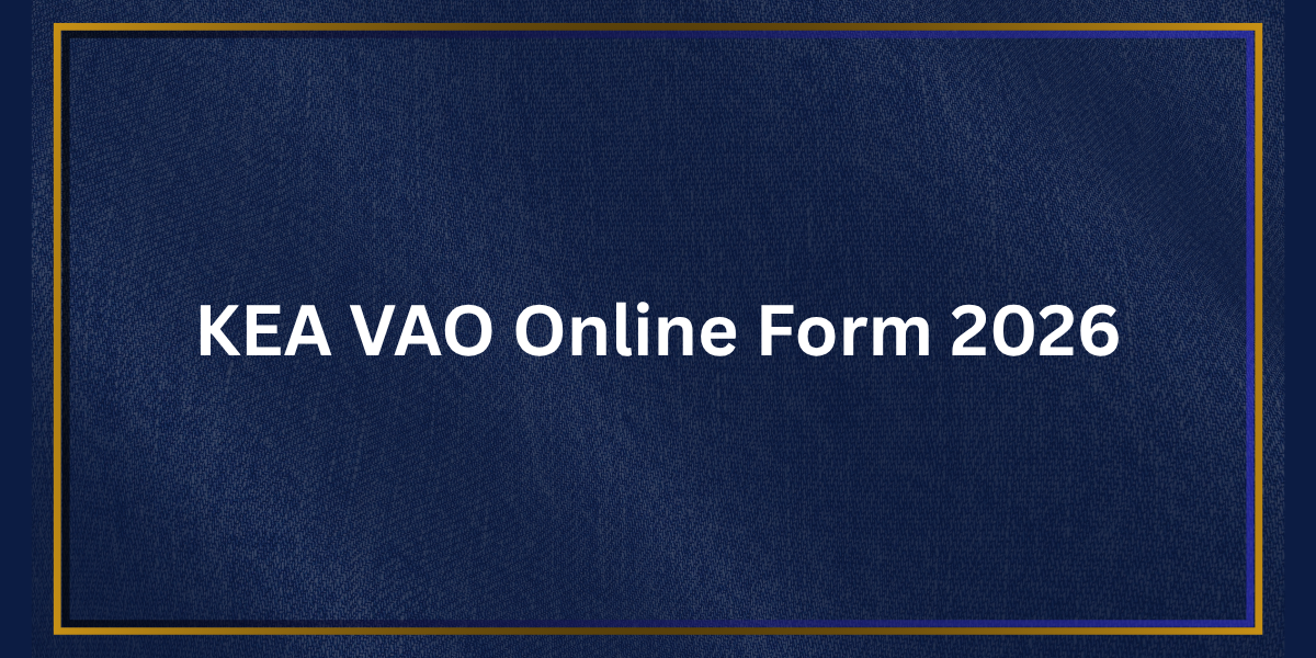 KEA VAO Online Form 2026