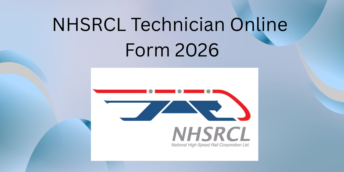 NHSRCL Technician Online Form 2026