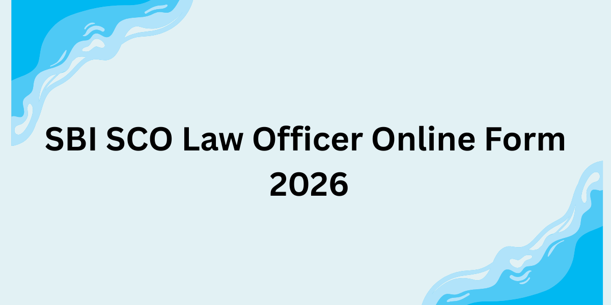 SBI SCO Law Officer Online Form 2026