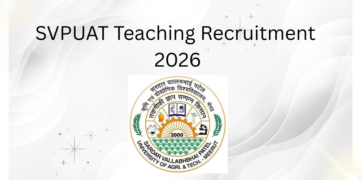 SVPUAT Teaching Recruitment 2026