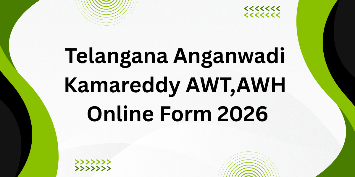 Telangana Anganwadi Kamareddy AWT, AWH